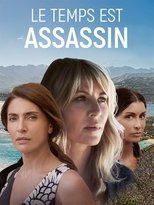 Le temps est assassin Saison 1