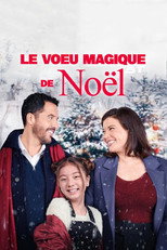 Le v&oelig;u magique de Noël