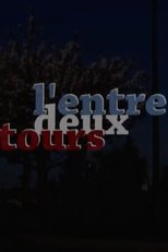 L’ENTRE DEUX TOURS