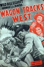 Poster for Wagon Tracks West 