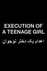 Poster for Execution of a Teenage Girl