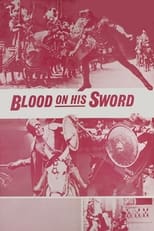 Poster for Blood on His Sword