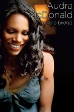 Poster for Audra McDonald and Friends: Build a Bridge