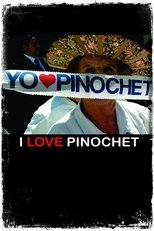 I Love Pinochet main poster