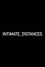 Poster for Intimate Distances