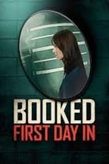 Poster for Booked: First Day In