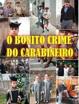 Poster for O bonito crime do Carabineiro 