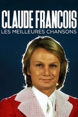 Poster for Claude François, les meilleures chansons 