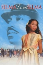 Poster for Selma, Lord, Selma 