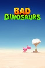 Poster for Bad Dinosaurs