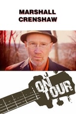 Poster for On Tour: Marshall Crenshaw