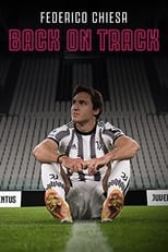 Poster for Federico Chiesa - Back on Track