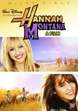 Hannah Montana: A film