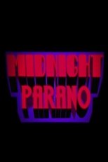 Midnight parano