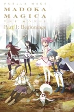 Poster for Puella Magi Madoka Magica the Movie Part I: Beginnings 