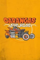 Poster for Carangas Absurdas