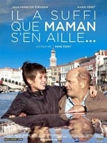 Poster for Il a suffi que maman s'en aille...