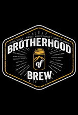 Brotherhood of Brew poster