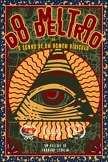 Poster for O Mito do Delírio ou o sonho de um homem ridículo 