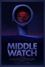 Poster for Middle Watch 