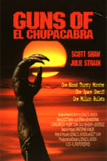 Poster for Guns of El Chupacabra