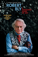 Poster for Robert Bly: A Thousand Years of Joy