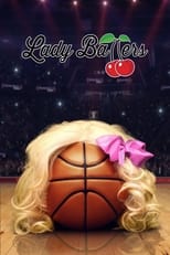 Poster for Lady Ballers