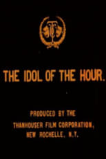 Poster for The Idol of the Hour 