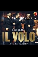 Poster for Il Volo: 10 Anni Insieme 2019