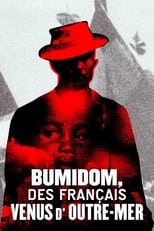 Poster for Bumidom, des Français venus d'Outre-mer 