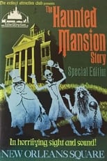 Poster for Extinct Attractions Club Presents: The Haunted Mansion Story