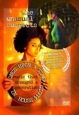 The Unusual Suspects: Once Upon A Time In House Music main poster