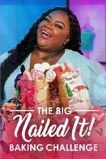 Poster for The Big Nailed It Baking Challenge