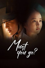 Must You Go? poster