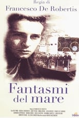 Poster for Fantasmi del mare