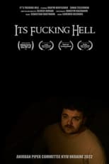 Poster for It's Fucking Hell