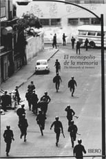 Poster for El Monopolio de la Memoria 