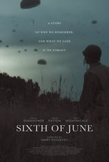 Poster for Sixth of June 