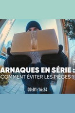 Arnaques en série : comment éviter les pièges ? poster