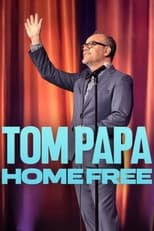 Tom Papa: Home Free main poster