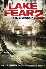 Poster for Lake Fear 2: The Swamp