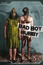 Poster di Bad Boy Bubby