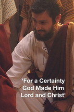 ‘For a Certainty God Made Him Lord and Christ’ poster