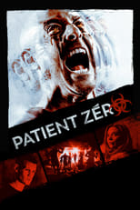 Patient Zero serie streaming