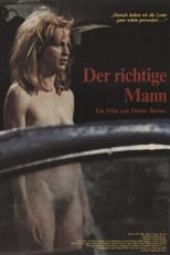 Poster for Der richtige Mann