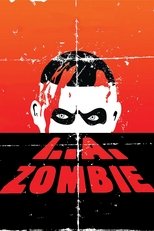 L.A. Zombie (2010)