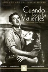 Cuando lloran los valientes poster movie