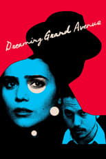 Poster for Dreaming Grand Avenue