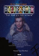 Poster for Delikanlım İyi Bak Yıldızlara