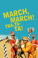 Poster for March, march! Tra-ta-ta! 
